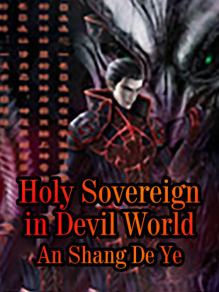 Holy Sovereign in Devil World